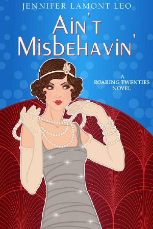 [Roaring Twenties 02] • Ain't Misbehavin'